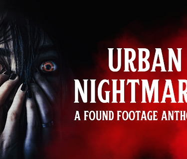 Urban Nightmares: A Found Footage Anthology (2024)