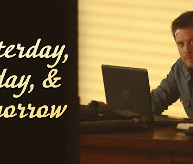 Yesterday, Today and Tomorrow (2011)