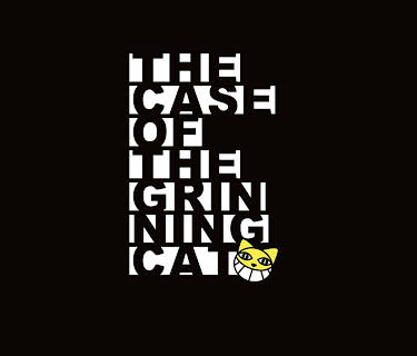 Case of the Grinning Cat (2006)