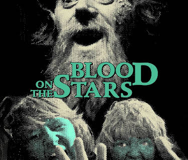 Blood On The Stars (1975)