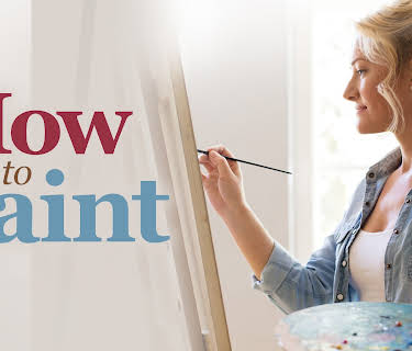 How to Paint