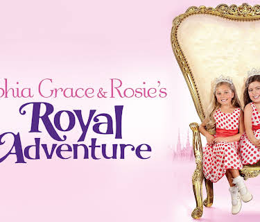 Sophia Grace & Rosie's Royal Adventure (2014)
