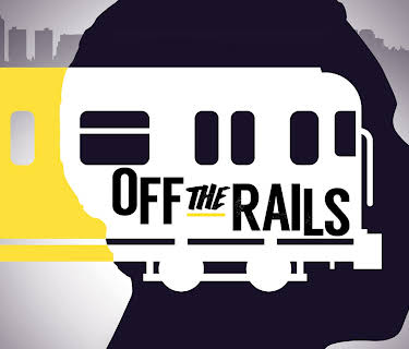 Off the Rails (2017)