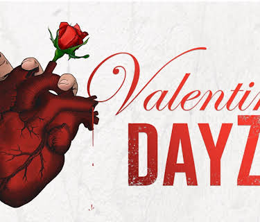 Valentine DayZ (2018)