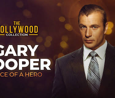 The Hollywood Collection: Gary Cooper - The Face of a Hero (1998)