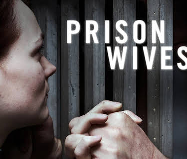 Prison Wives Season 1