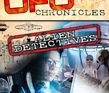 UFO Chronicles: Alien Detectives (2019)