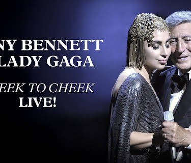 Tony Bennett And Lady Gaga - Cheek to Cheek: Live (2014)