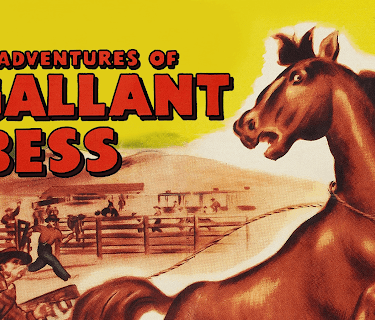 Adventures Of Gallant Bess (1948)