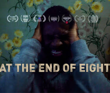 At the End of Eight (2019)