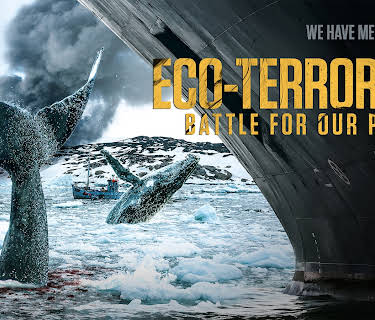 Eco-Terrorist: Battle for Our Planet (2019)