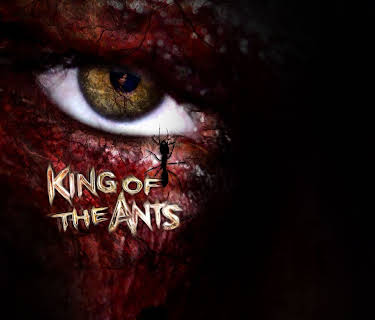 King of the Ants (2003)