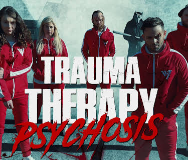 Trauma Therapy: Psychosis (2023)