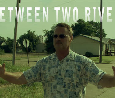 Between Two Rivers (2012)
