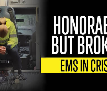 Honorable But Broken: EMS In Crisis (2024)