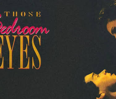 Those Bedroom Eyes (1993)