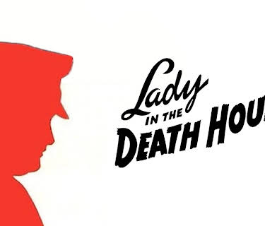 Lady in the Death House (1944)