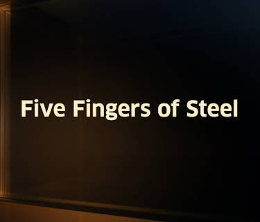Five Fingers of Steel (1982)