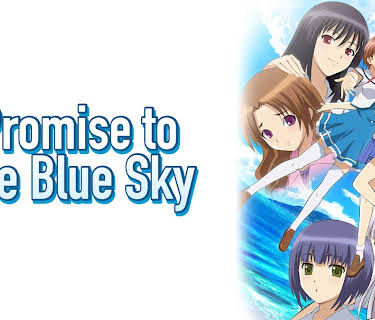 Promise to the Blue Sky