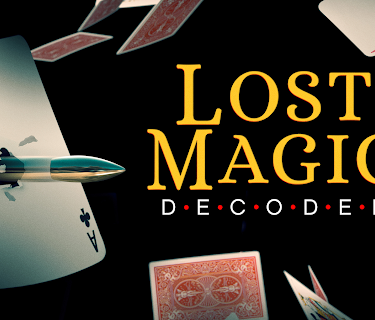 Lost Magic Decoded (2012)