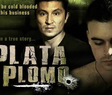 Plata o Plomo (2010)
