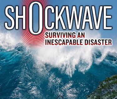 Shockwave: Surviving North America's Biggest Disaster (2017)