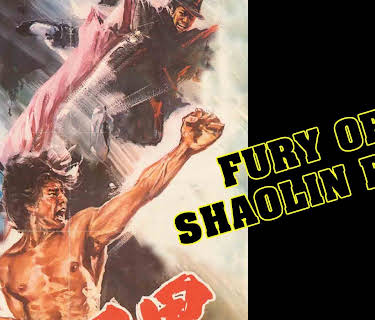 Fury Of Shaolin Fist (1972)