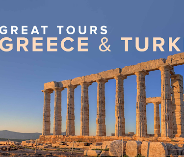 Great Tours: Greece and Turkey, from Athens to Istanbul