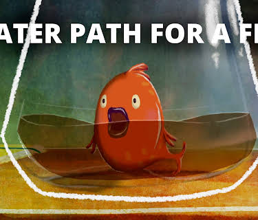 Water Path for a Fish (2016)