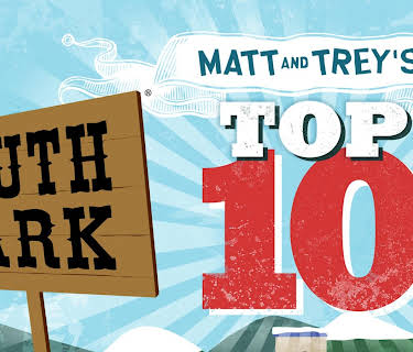 South Park: Matt and Trey's Top 10