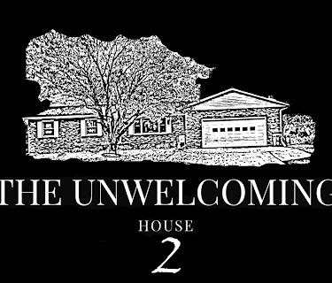 The Unwelcoming House 2 (2019)