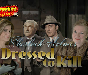 RiffTrax Presents: Sherlock Holmes: Dressed to Kill (2019)