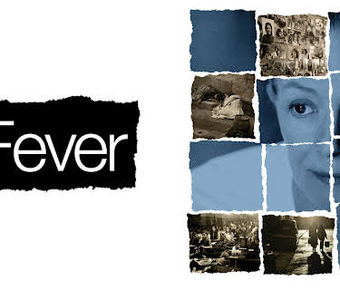 The Fever (2007)