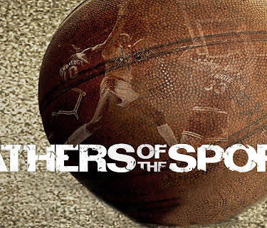 Fathers of the Sport (2010)
