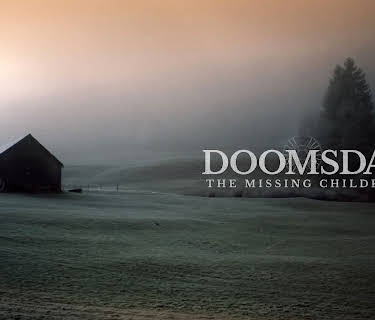 Doomsday: The Missing Children Season 1