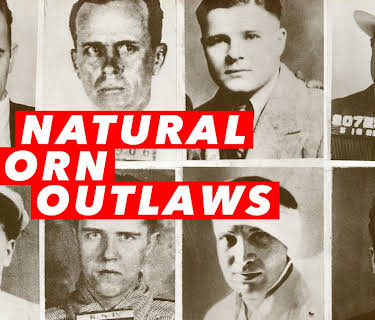 Natural Born Outlaws