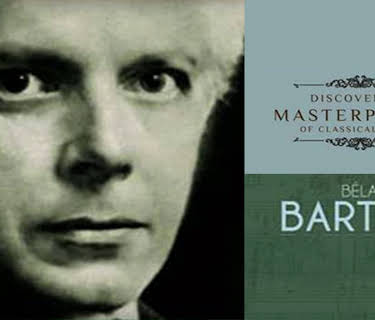 Discovering Masterpieces Of Classical Music - Béla Bartók (2017)