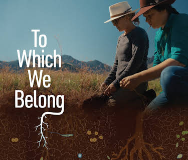 To Which We Belong (2022)