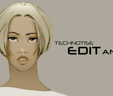 Technotise: Edit & I (2009)