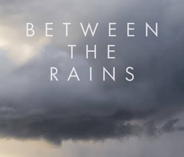 Between the Rains (2023)