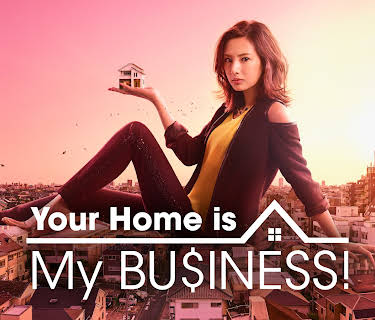 Your Home is My Business!