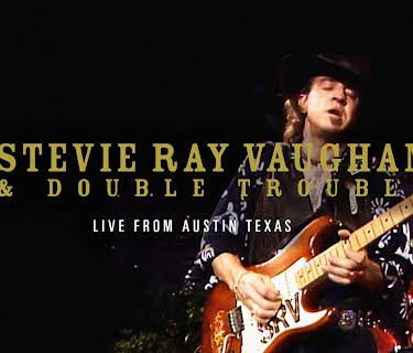 Stevie Ray Vaughan and Double Trouble - Live From Austin, Texas (1997)
