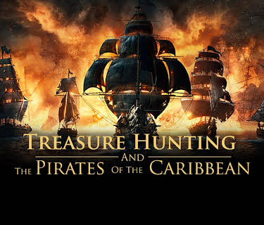 Treasure Hunting and Pirates of the Caribbean (2023)