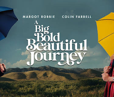 A Big Bold Beautiful Journey (2025)