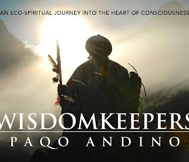 Wisdomkeepers, Paqo Andino (English Subtitled) (2016)