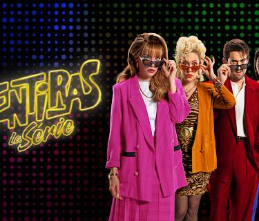 Mentiras, The Series