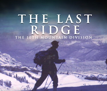 The Last Ridge: The 10th Mountain Division (2007)