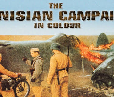 The Tunisian Campaign in Color