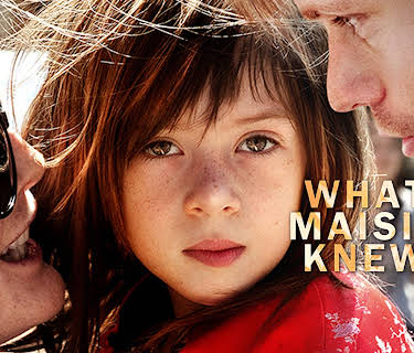 What Maisie Knew (2013)