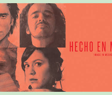 Hecho En Mexico (2012)